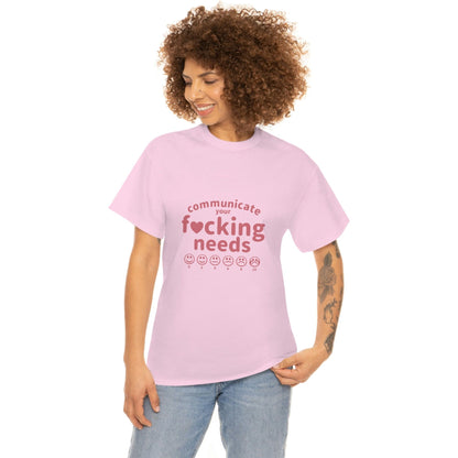 Communicate Your F*cking Needs shirt (4 colors S-5XL)