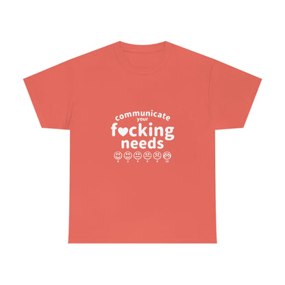 Communicate Your F*cking Needs shirt (4 colors S-5XL)