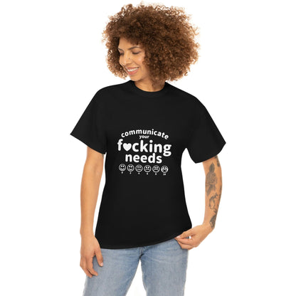 Communicate Your F*cking Needs shirt (4 colors S-5XL)