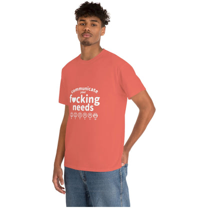 Communicate Your F*cking Needs shirt (4 colors S-5XL)