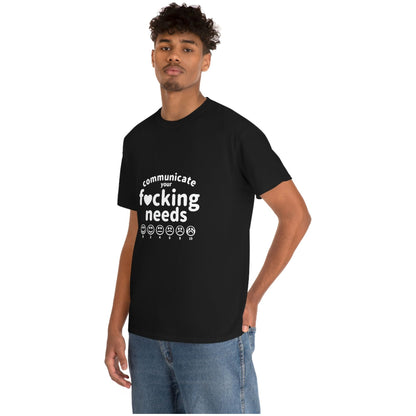 Communicate Your F*cking Needs shirt (4 colors S-5XL)